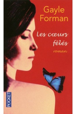 Les coeurs fêlés